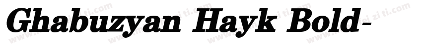 Ghabuzyan Hayk Bold字体转换